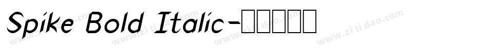 Spike Bold Italic字体转换